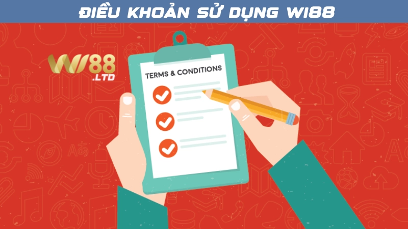 Tìm hiểu chi tiết điều khoản điều kiện tại Wi88