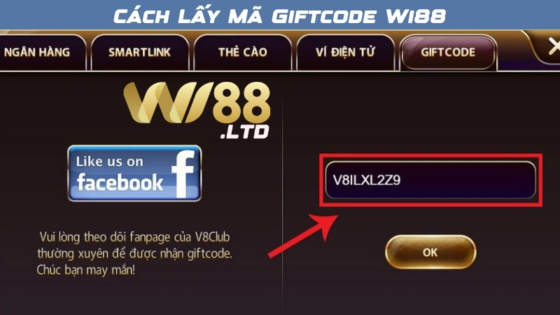 Cách Lấy Mã Giftcode Wi88