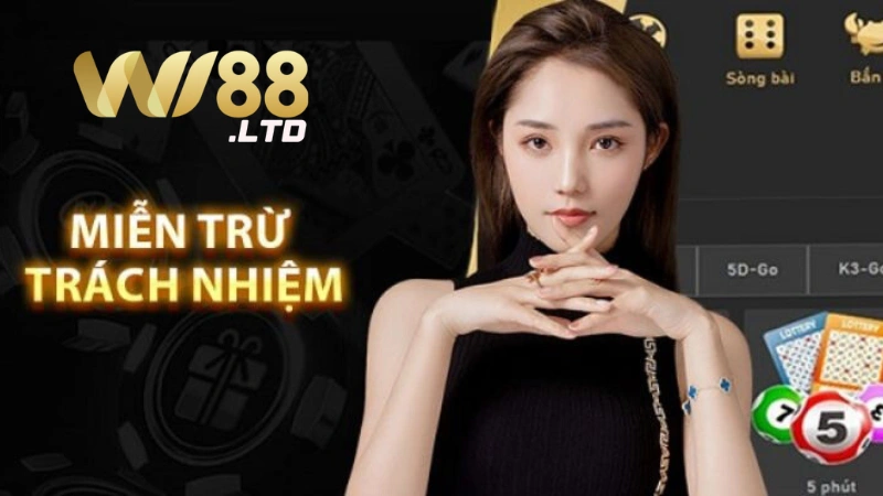 Mục đích của miễn trừ các trách nhiệm tại Wi88