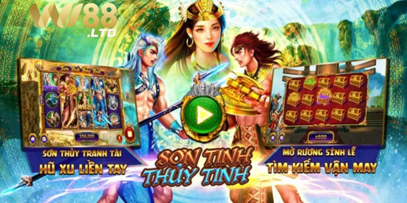 Hướng dẫn cách chơi Sơn Tinh Thuỷ Tinh Wi88